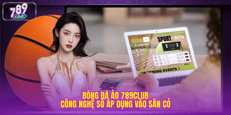 Bóng Đá Ảo 789CLUB