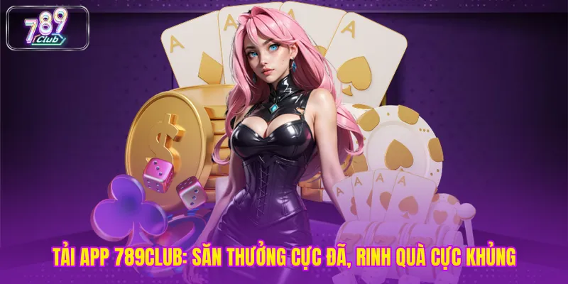 Tải App 789club